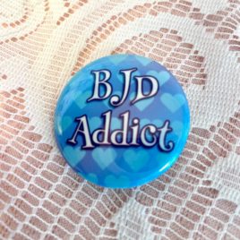BJD Addict 1.5” Pinback Button